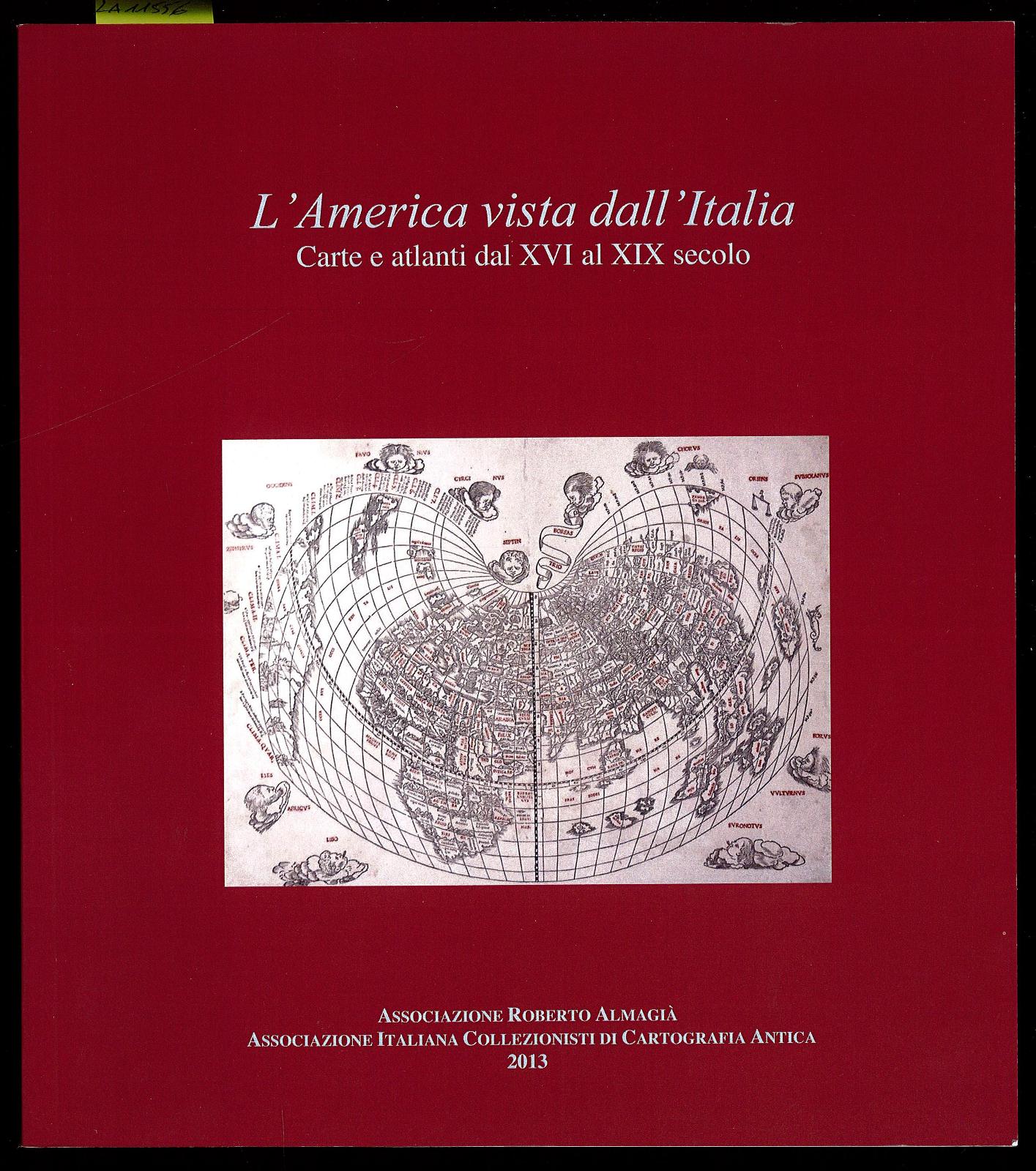 L'America vista dall'Italia - Carte e Atlanti dal XVI al …