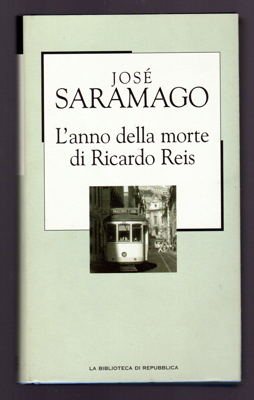 L'anno della morte di Ricardo Reis