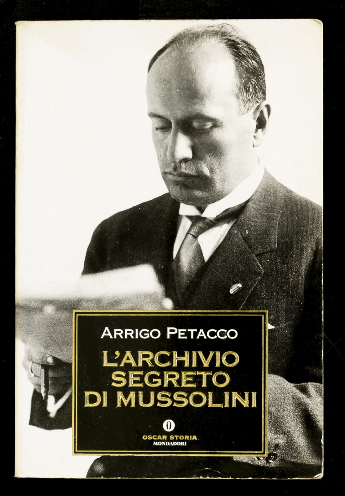 L'archivio segreto di Mussolini