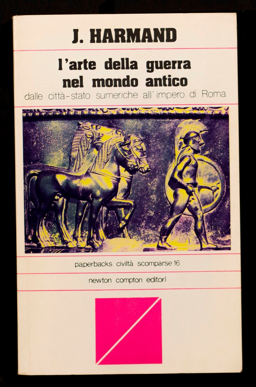 L'arte della guerra nel mondo antico