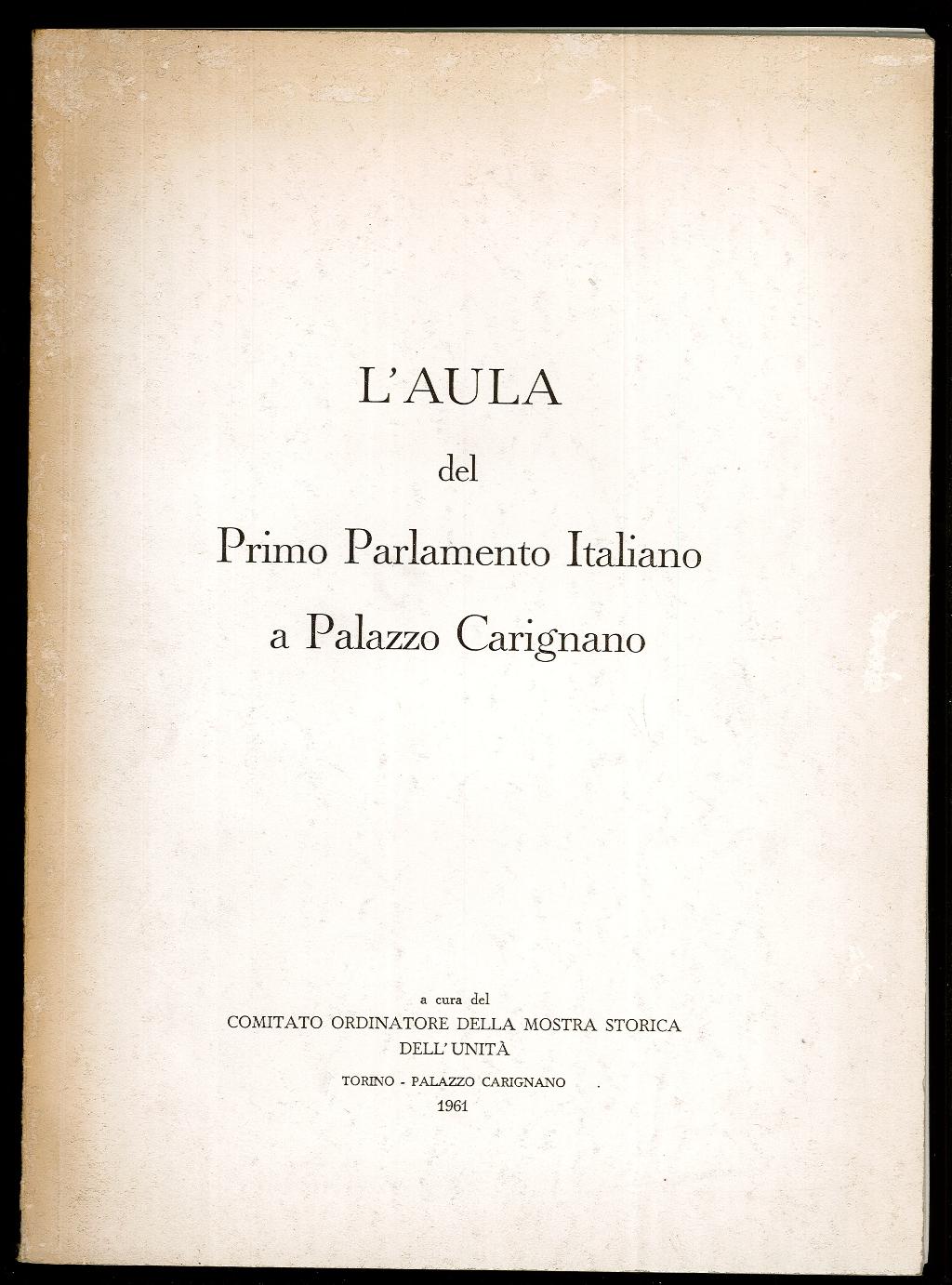 L’aula del primo parlamento italiano a palazzo Carignano