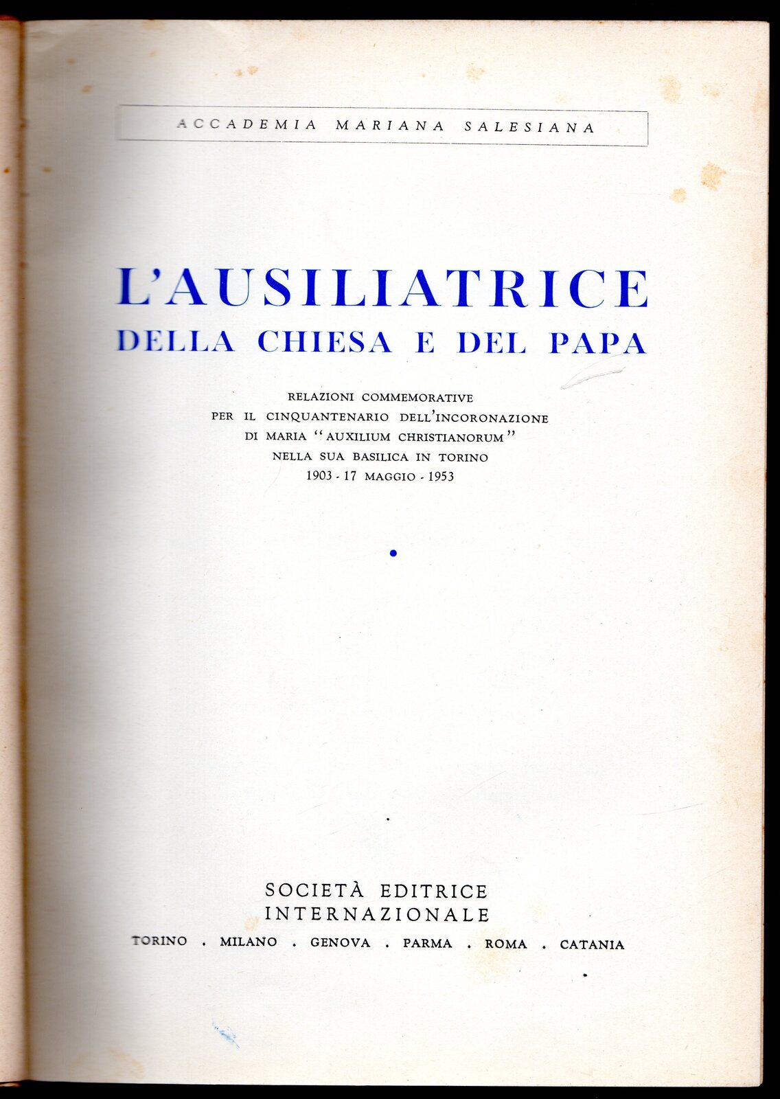 L'ausiliatrice della Chiesa e del Papa