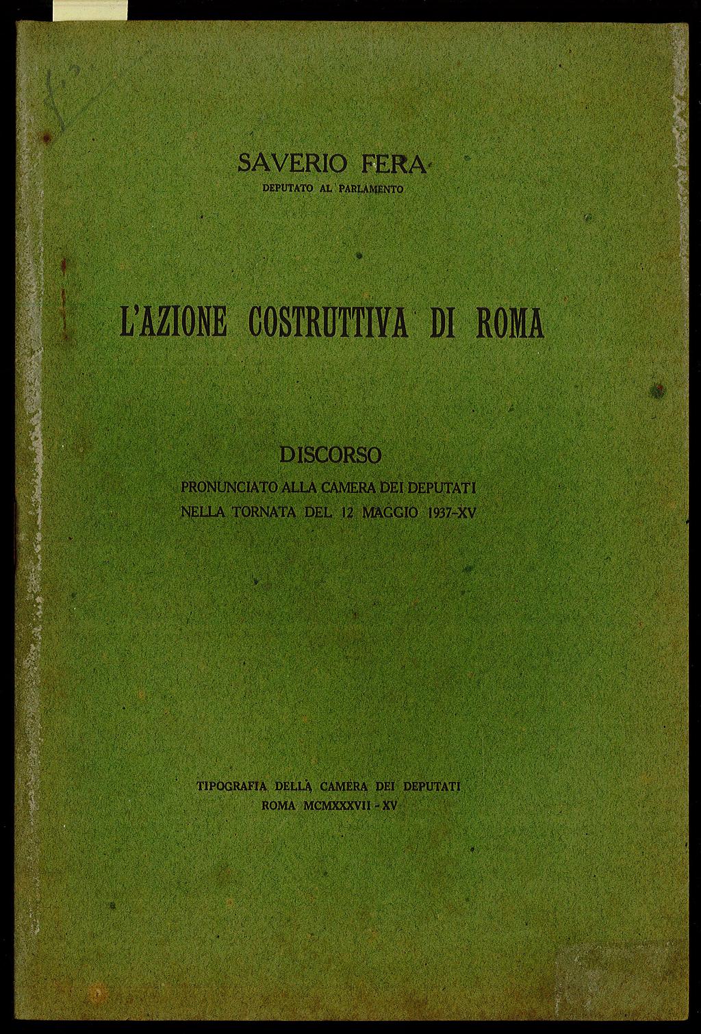 L’azione costruttiva di Roma