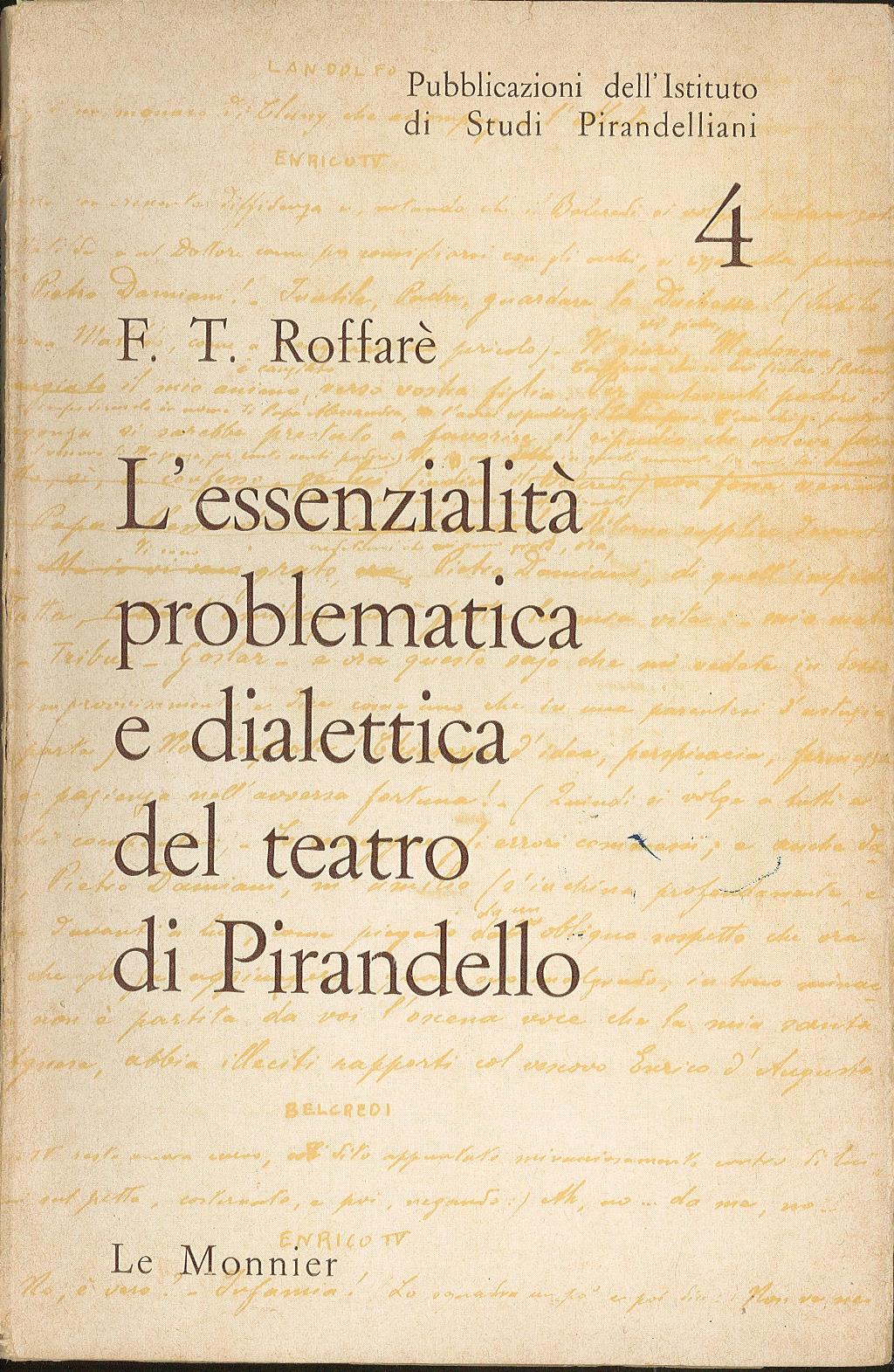 L'essenzialità problematica e dialettica del teatro di Pirandello