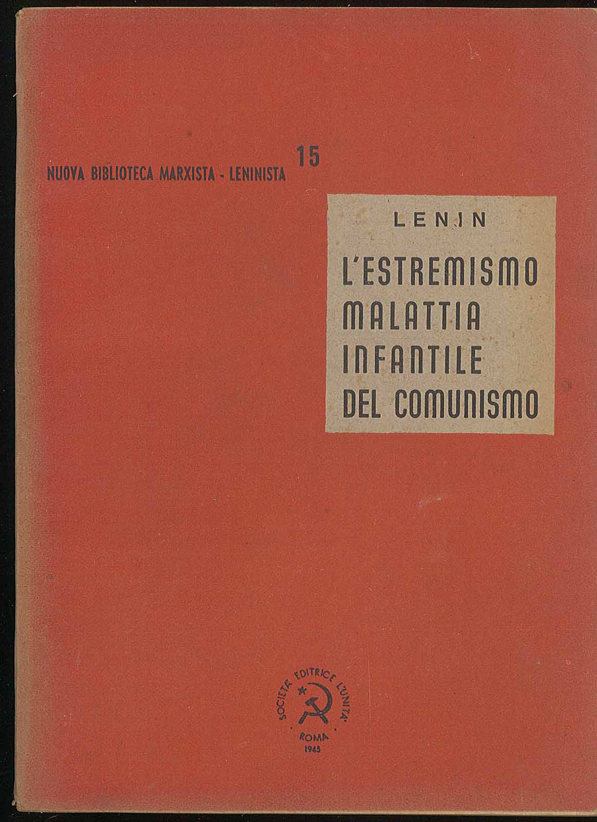 L'estremismo malattia infantile del comunismo