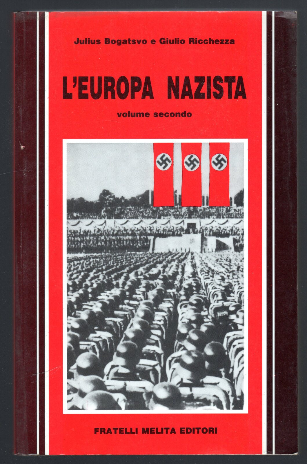 L'Europa nazista - Volume secondo