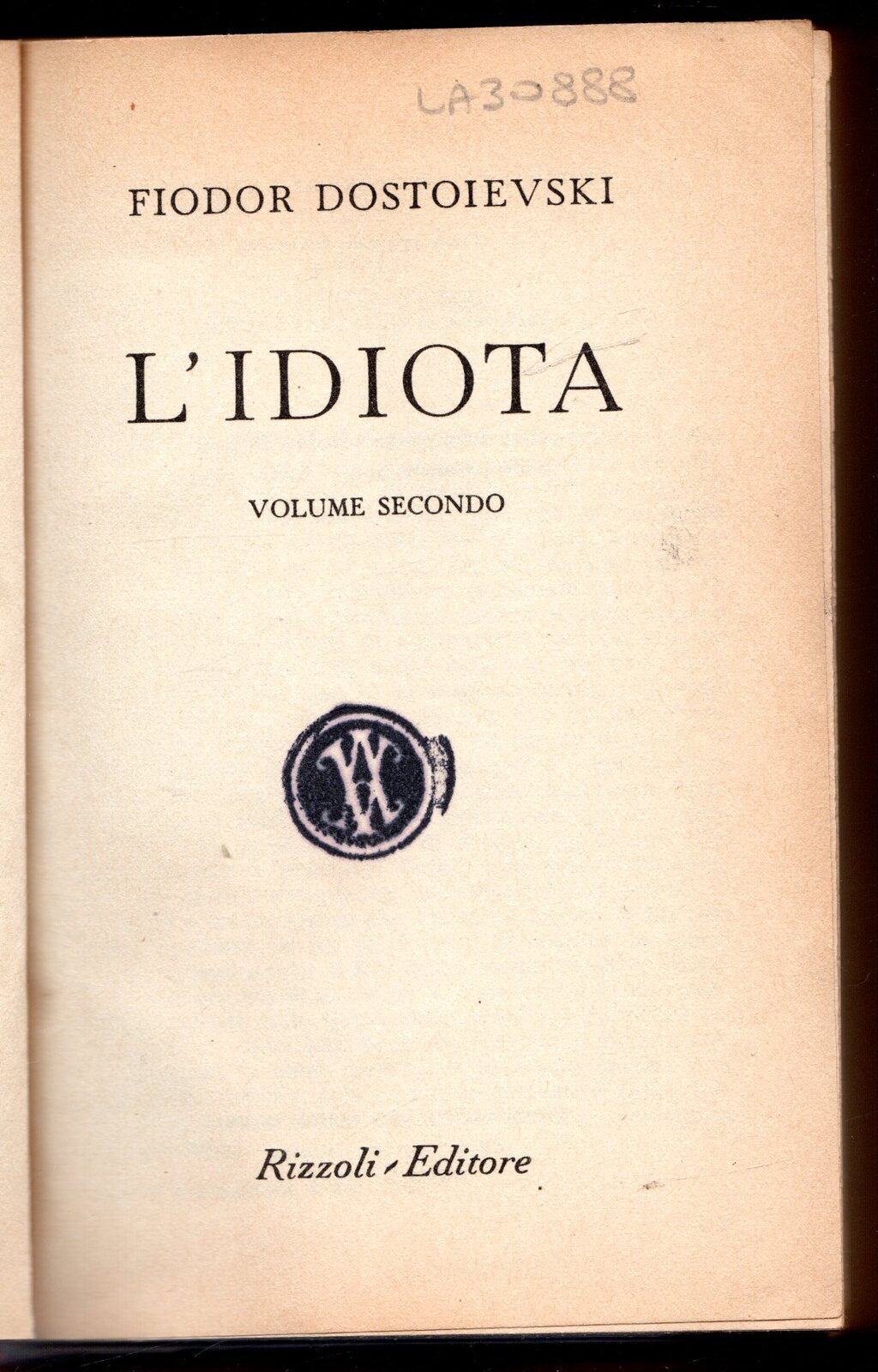 L'idiota. Volume secondo