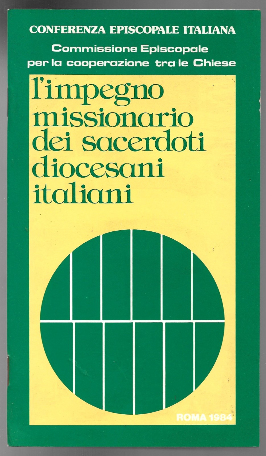 L'impiego missionario dei sacerdoti dioesani italiani