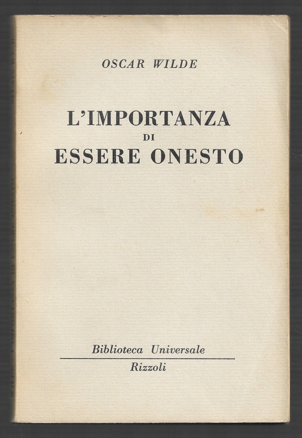 L'importanza di essere onesto