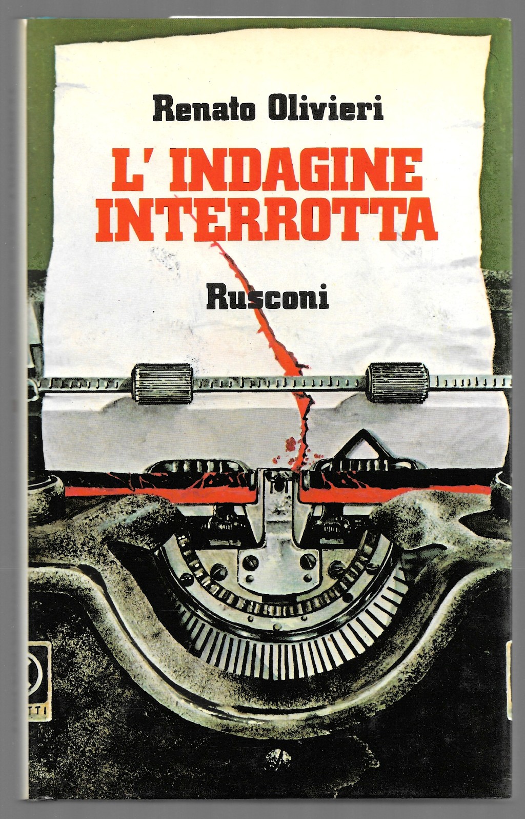 L'indagine interrotta