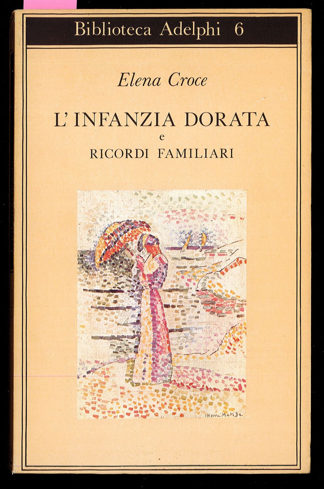 L'infanzia dorata e ricordi familiari