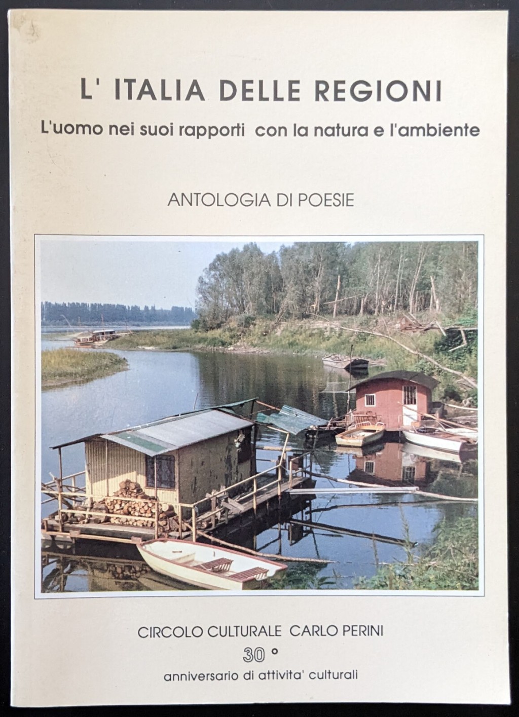 L'Italia delle regioni. L'uomo nei suoi rapporti con la natura …