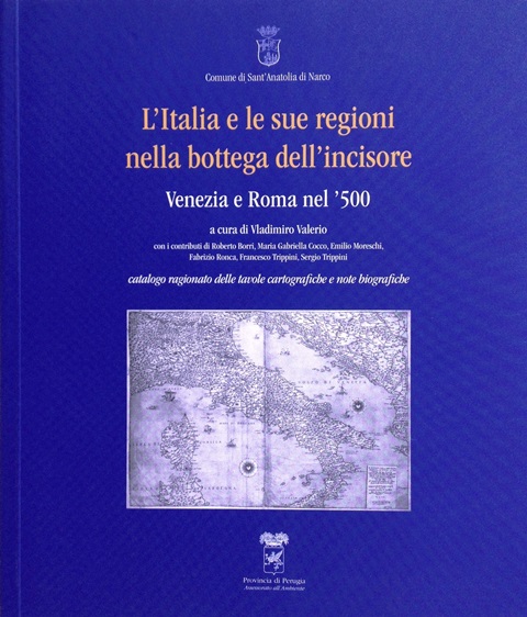 L’ITALIA E LE SUE REGIONI NELLA BOTTEGA DELL’INCISORE – Venezia …