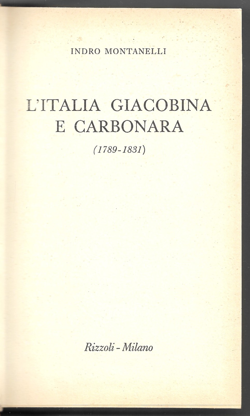 L'Italia giacobina e carbonara (1789-1831)