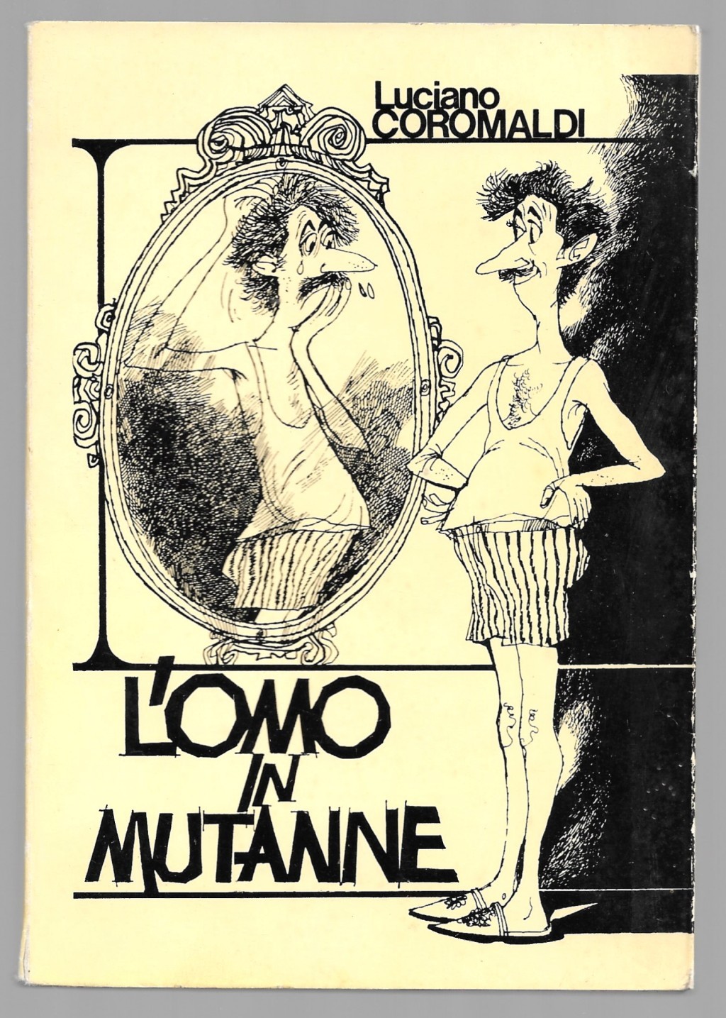 L'omo in mutanne