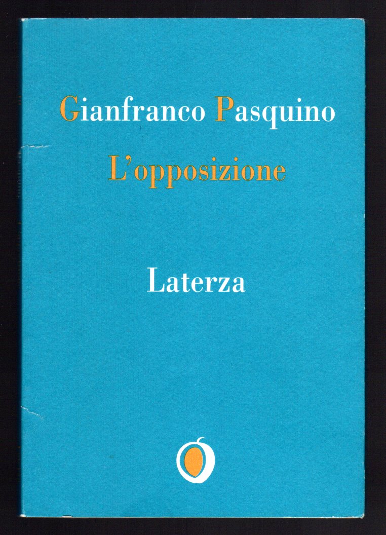 L'opposizione Pasquino, Gianfranco