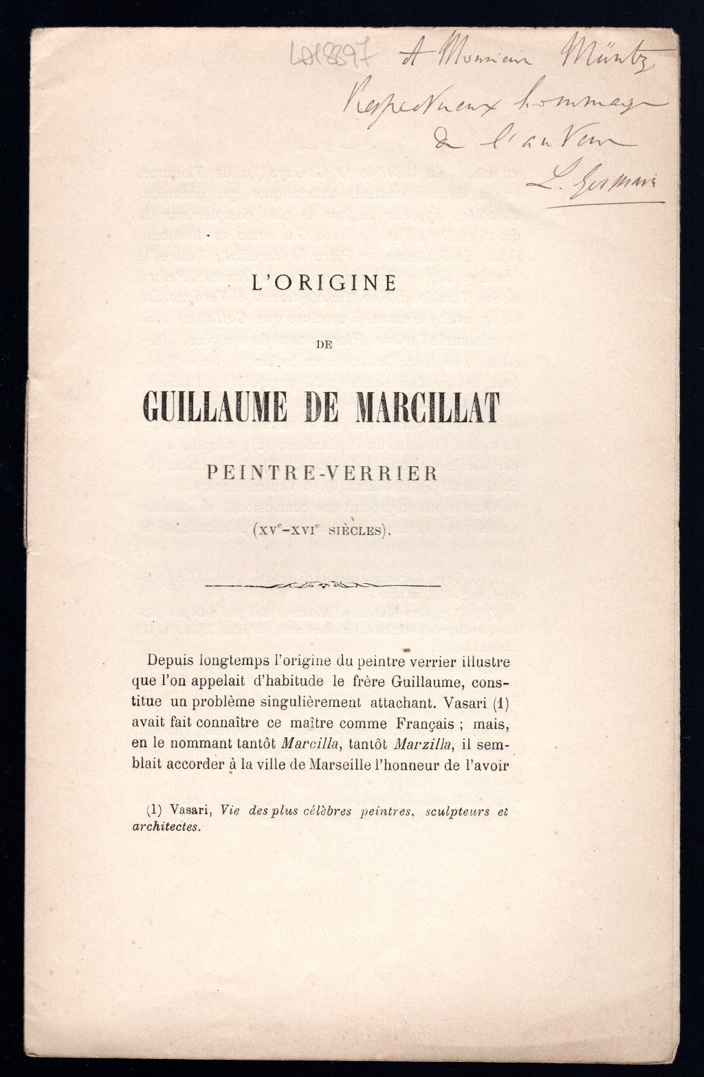 L'origine de Guillaume de Marcillat Peintre-Verrier (XV-XVI siecles)