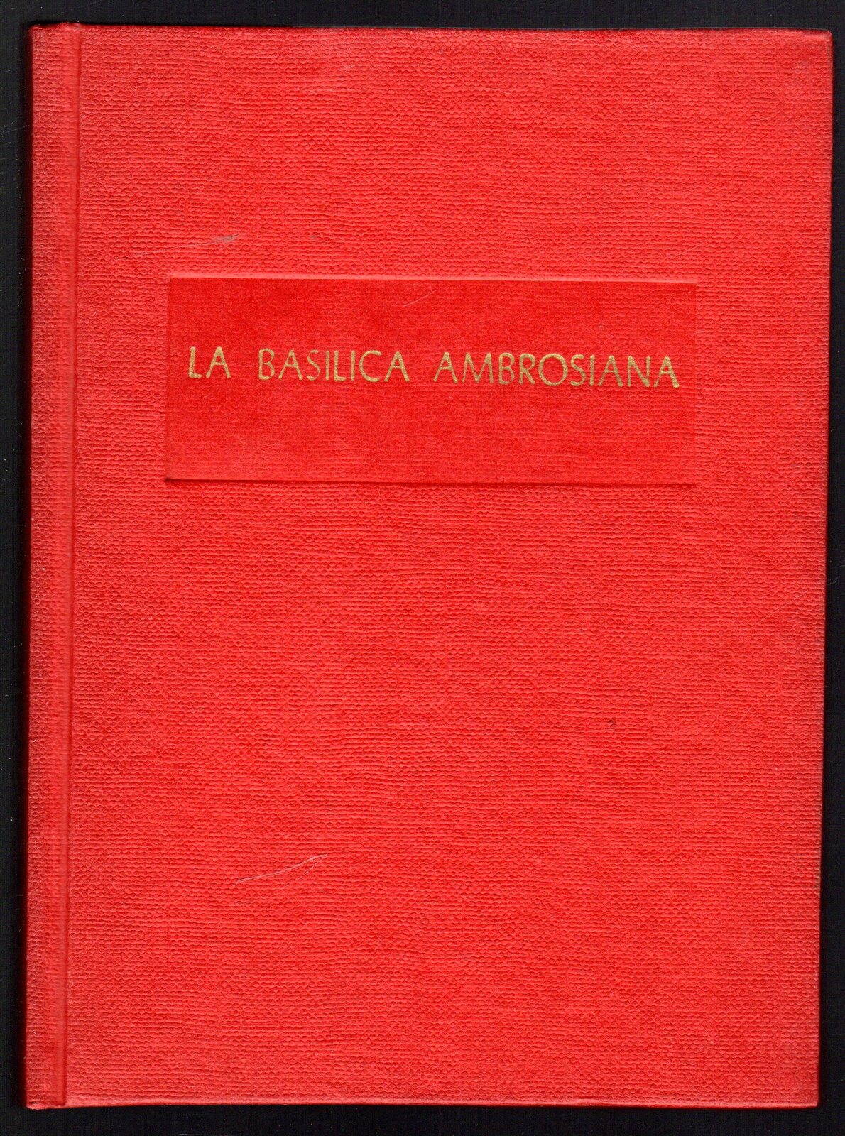 La Basilica Ambrosiana