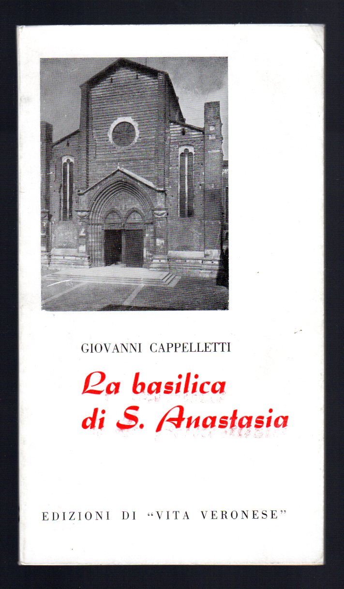 La basilica di S. Anastasia