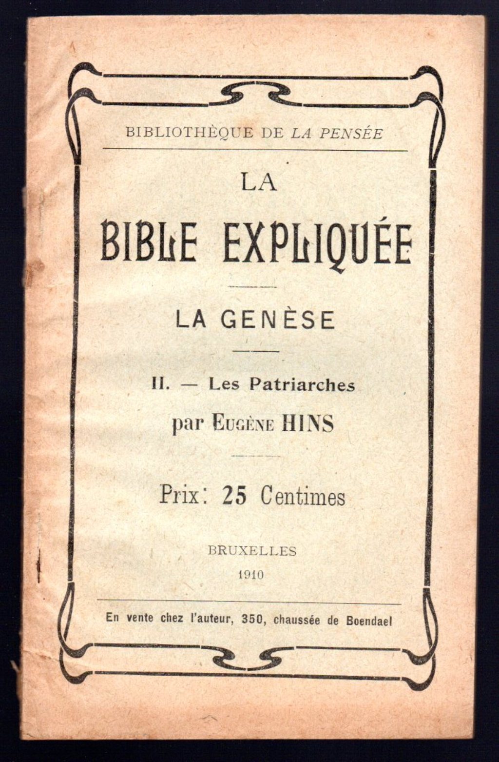 La Bible expliquee. La Genese. II - Les Patriarches