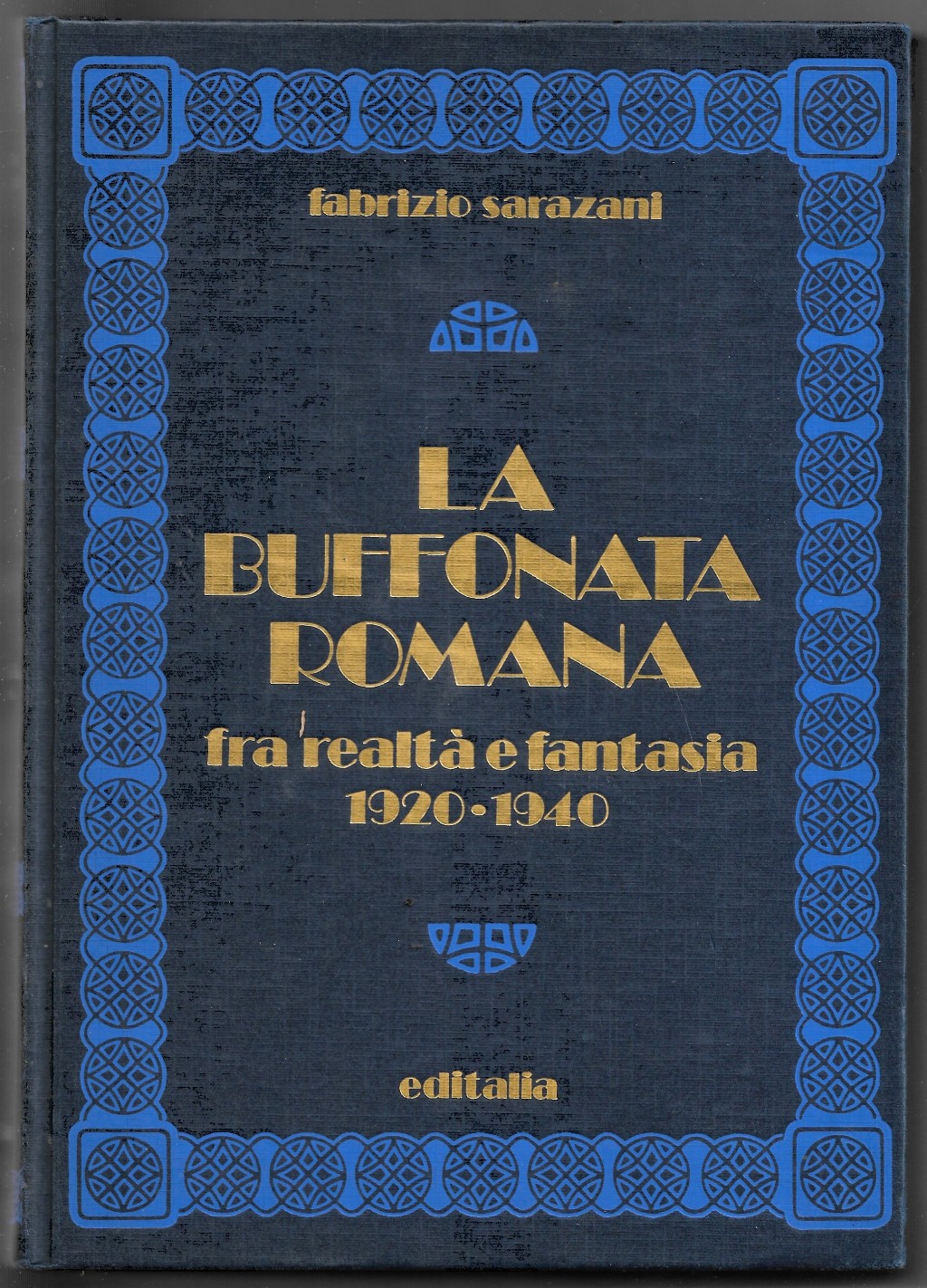 La buffonata romana fra realtà e fantasia 1920-1940