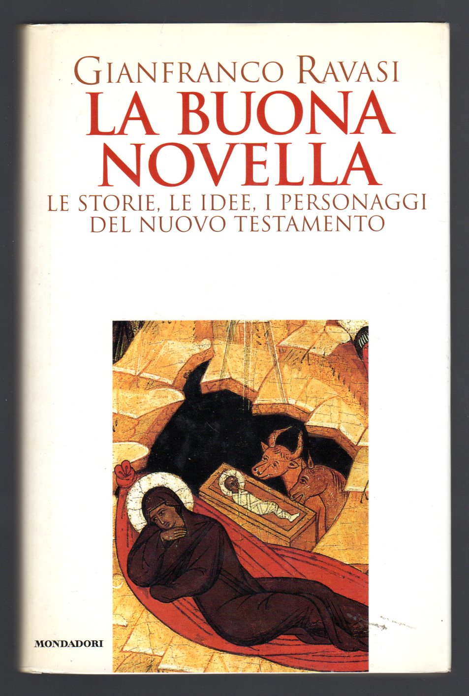 La buona novella. Le storie, le idee, i personaggi del …