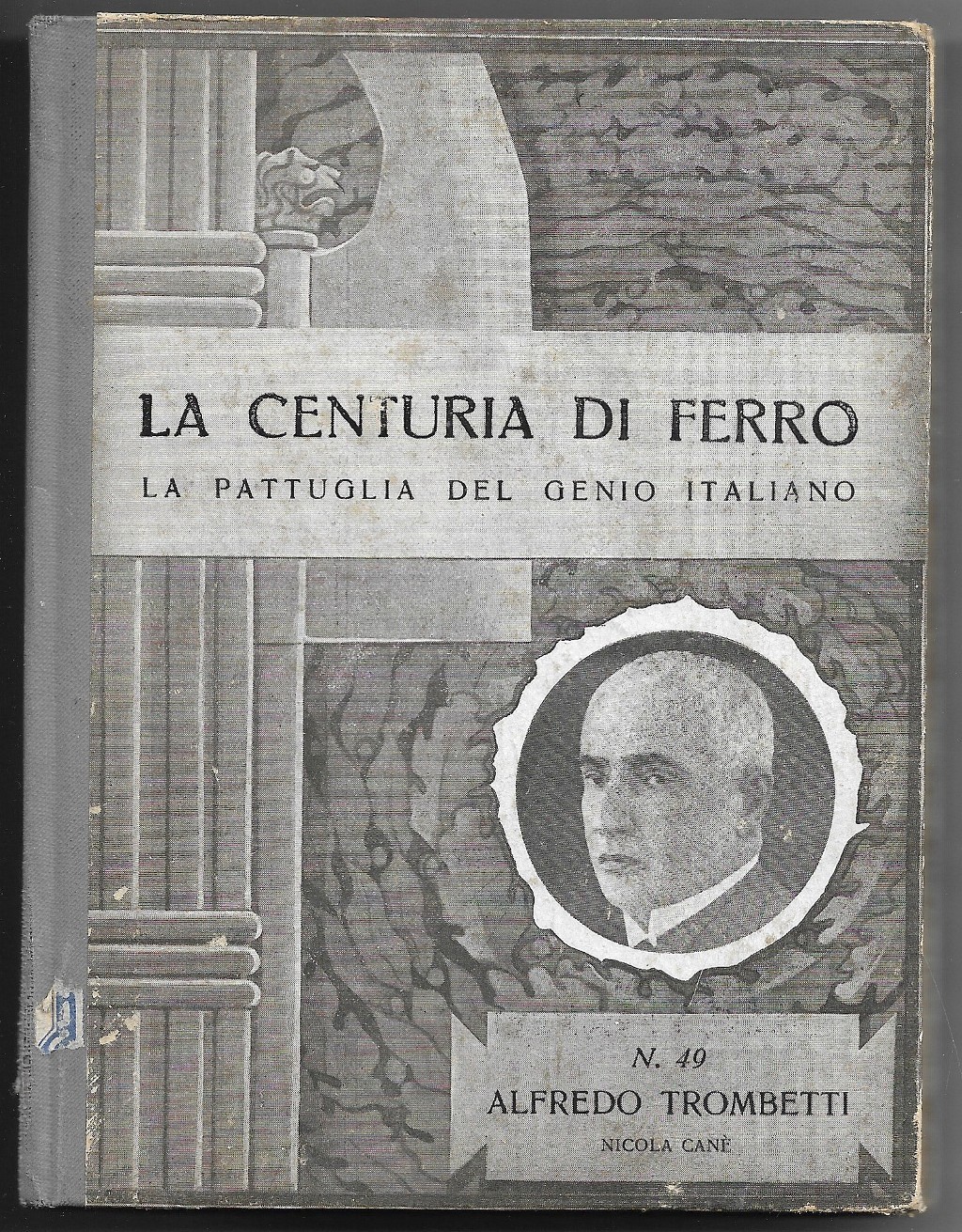 La centura di ferro - La pattuglia del genio italiano