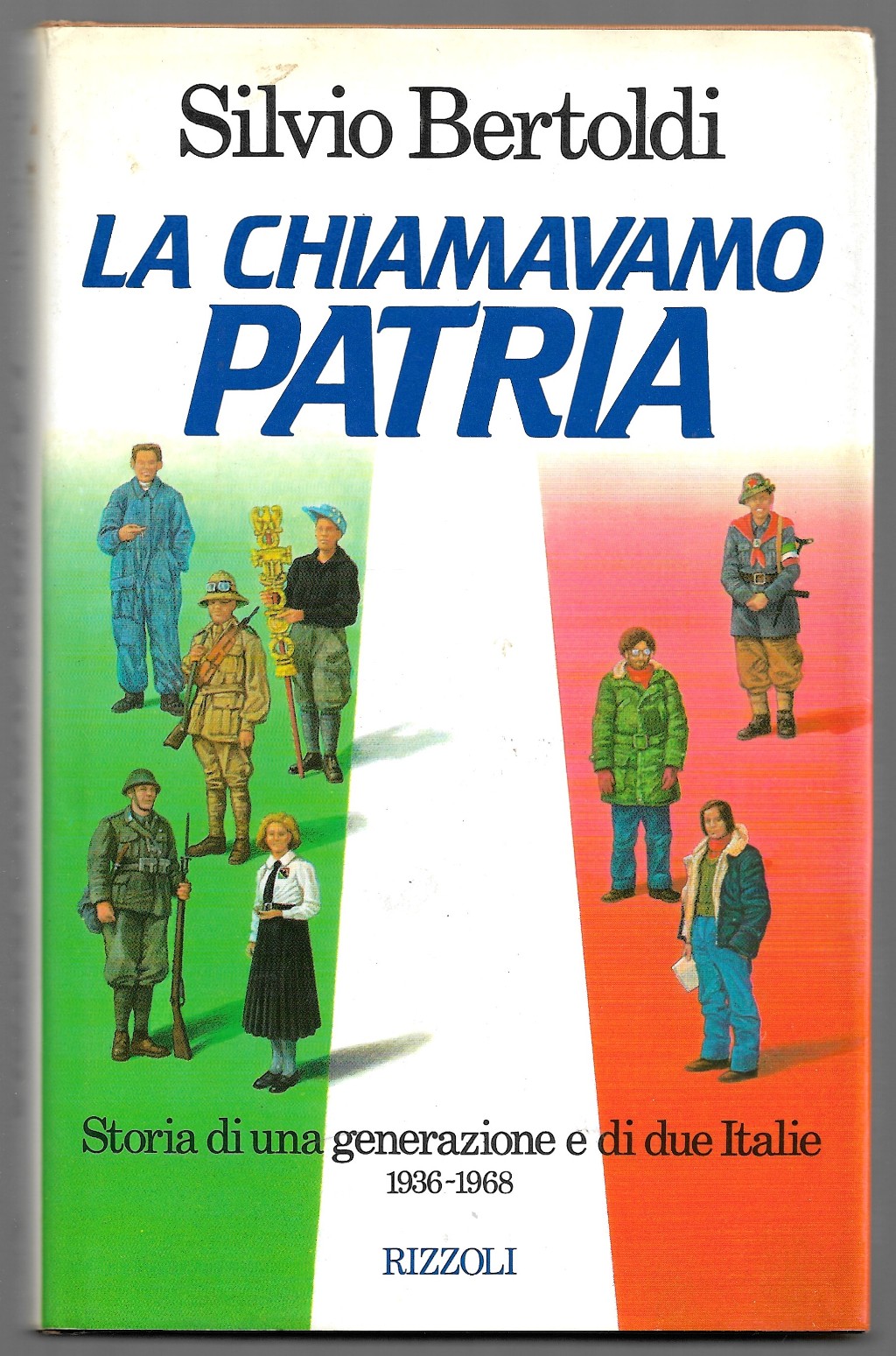 La chiamavano patria - Storia di una generazione e di …