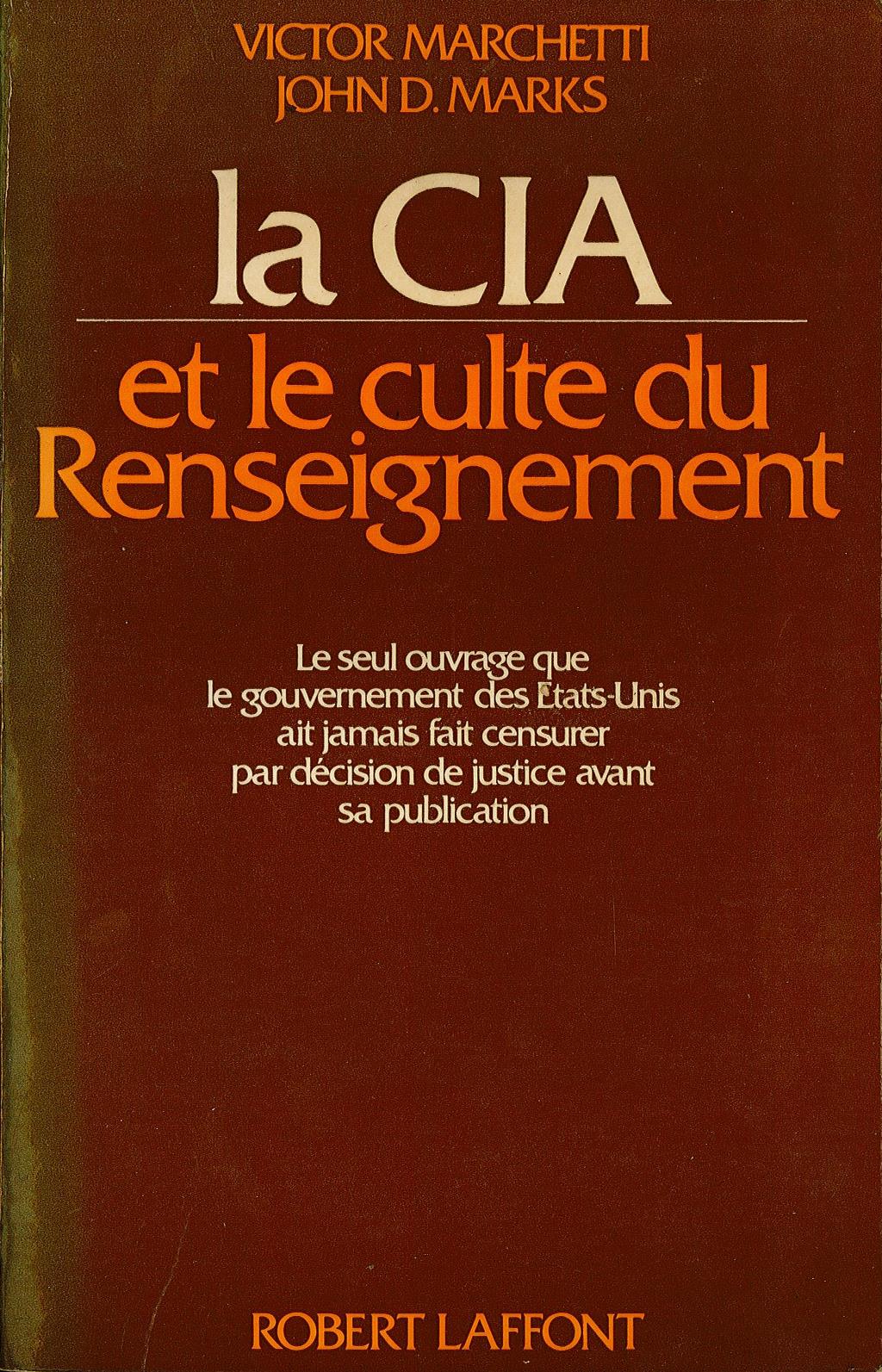 La Cia et le culte du Renseignement
