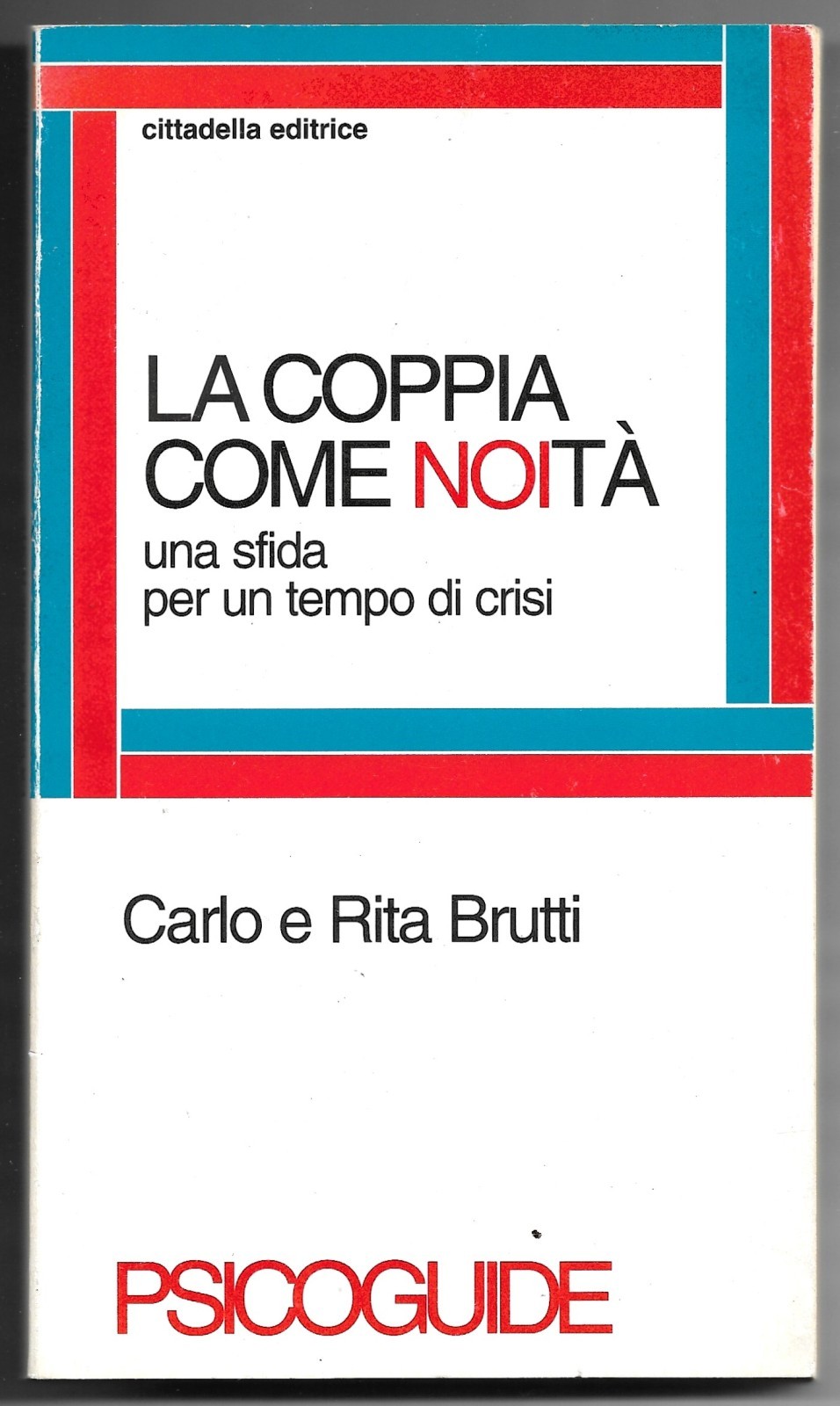 La coppia come noità - Una sfida per un tempo …