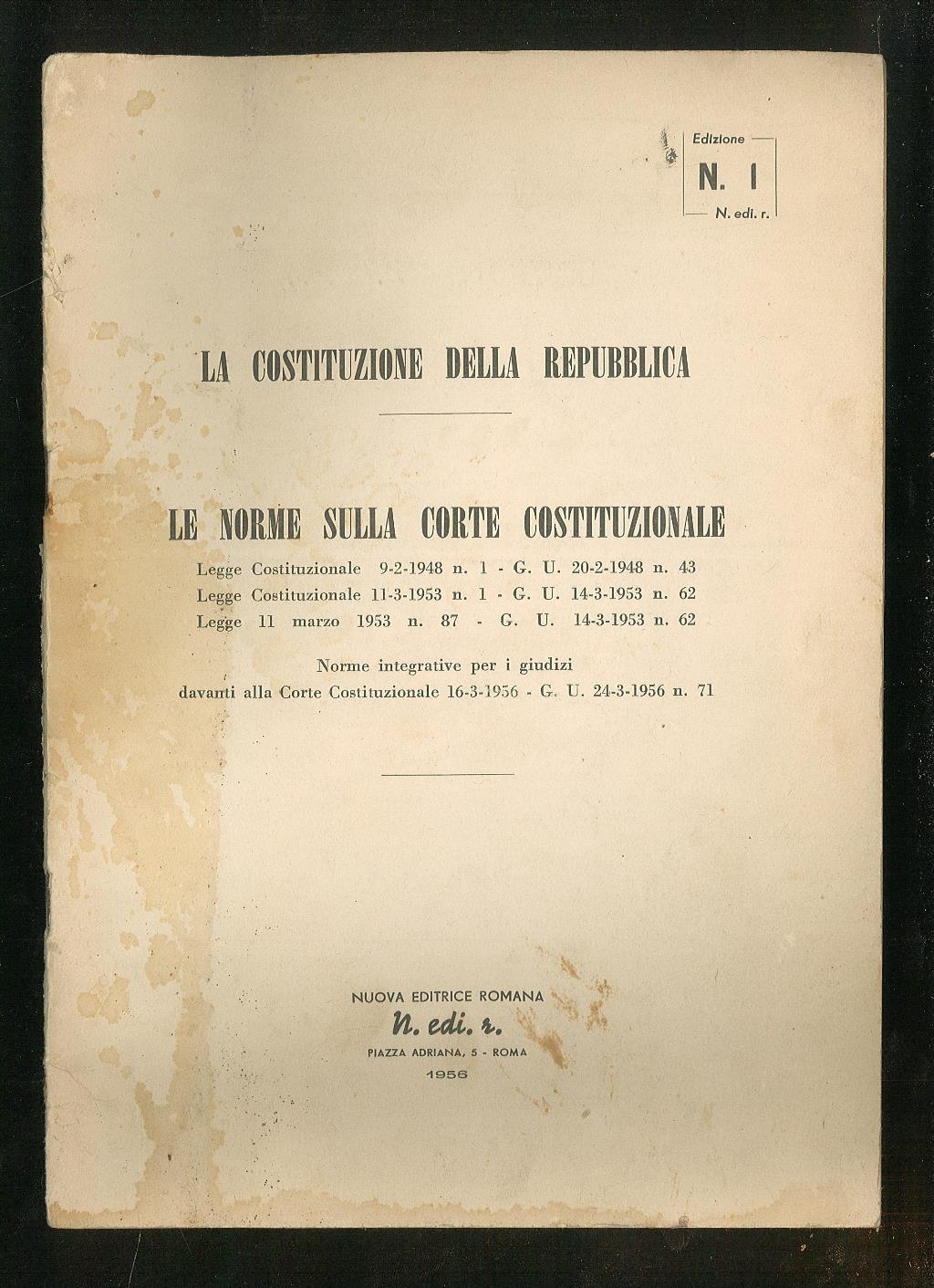 La Costituzione della Repubblica – Le norme sulla Corte Costituzionale