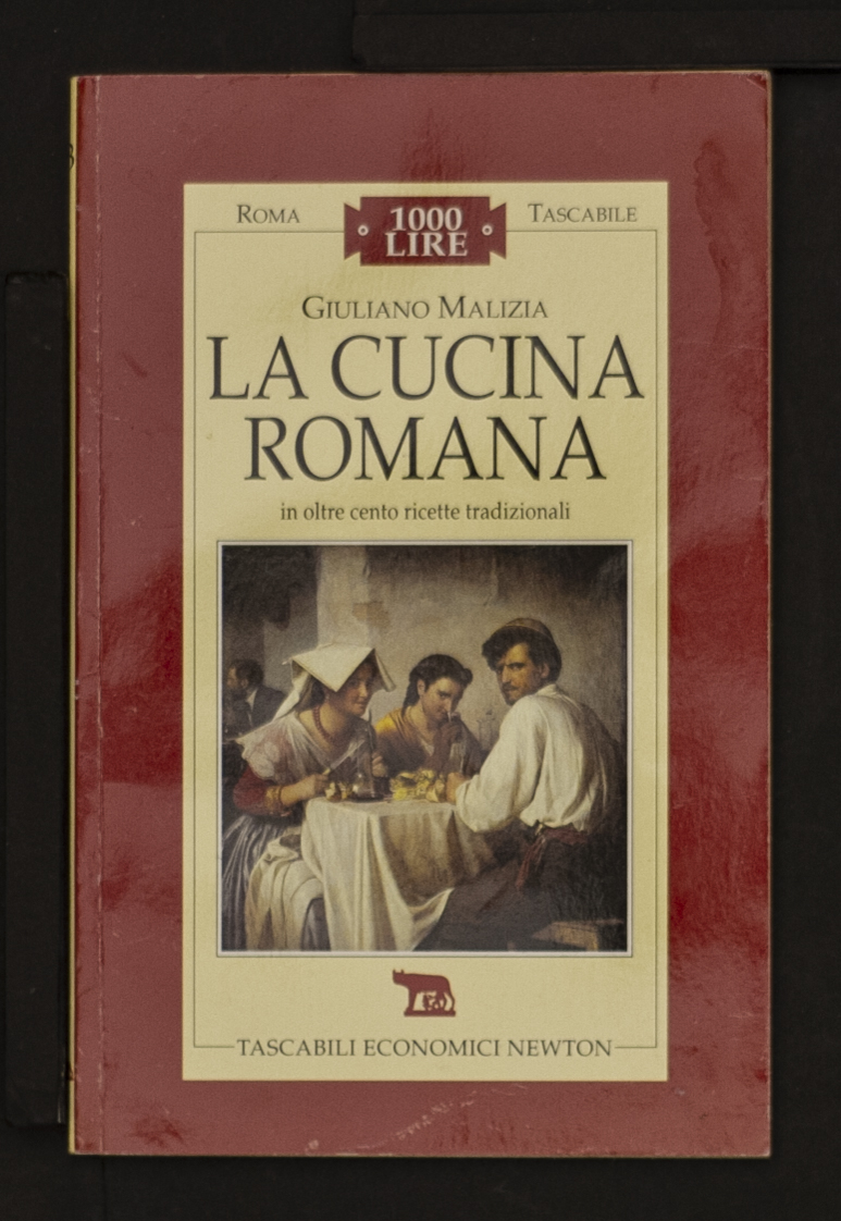 La cucina romana in oltre cento ricette tradizionali