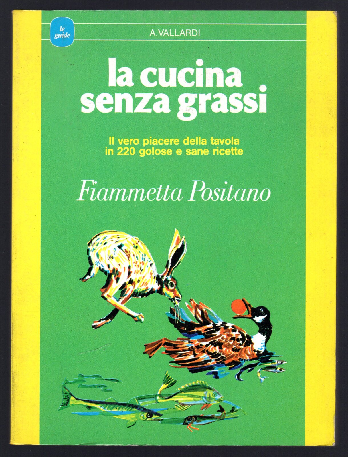 La cucina senza grassi