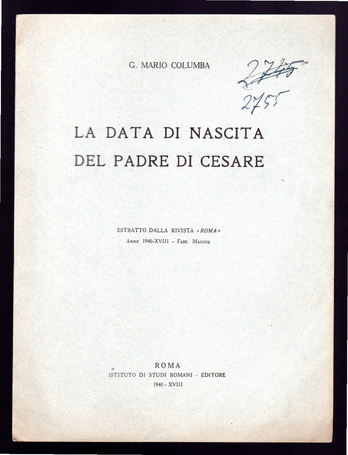 La data di nascita del padre di Cesare