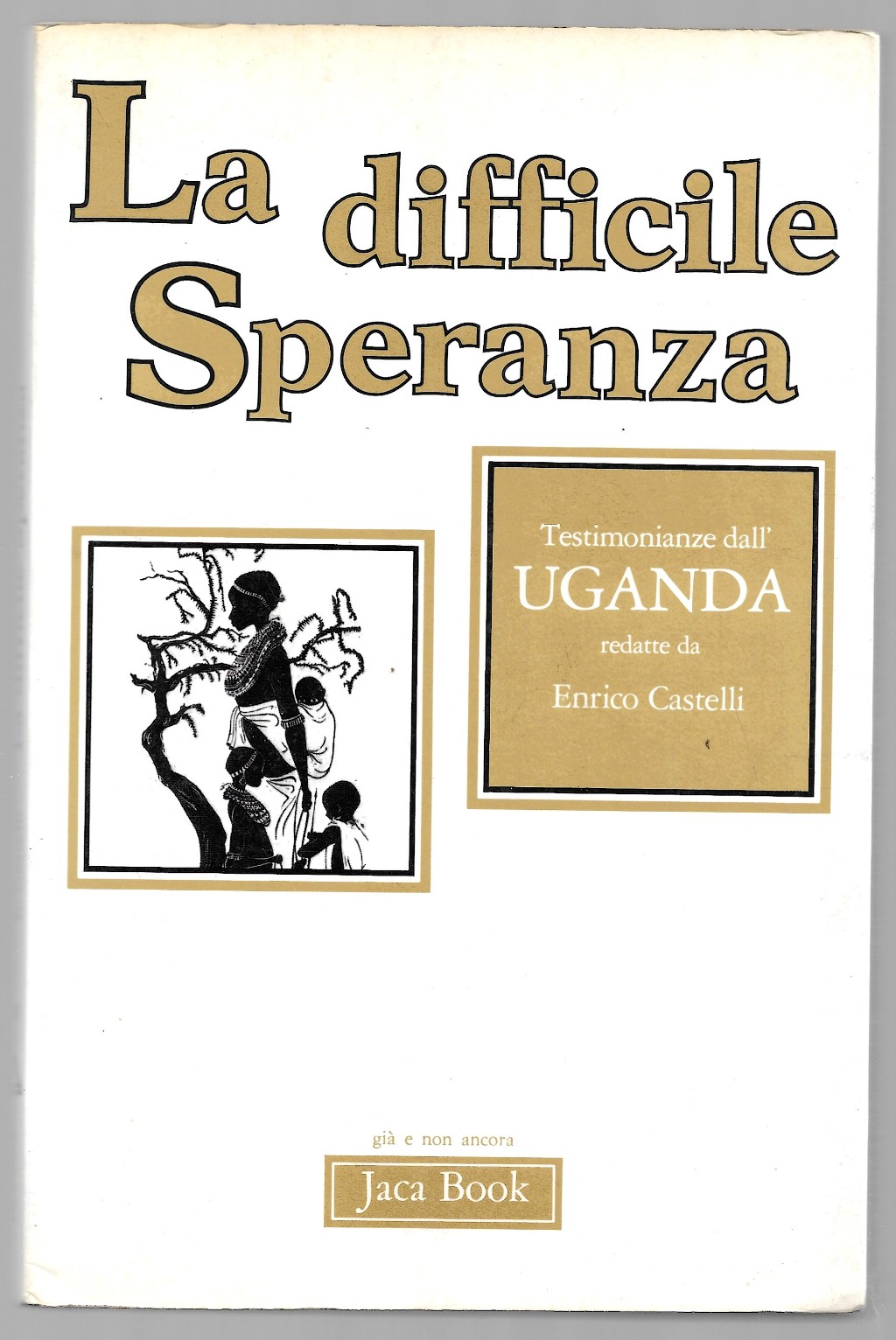 La difficile Speranza