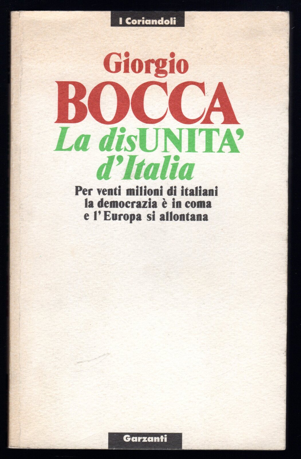 La disunita' d'Italia