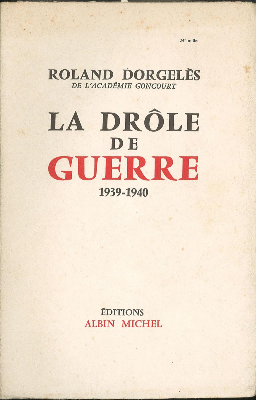 La drole de guerre 1939-1940