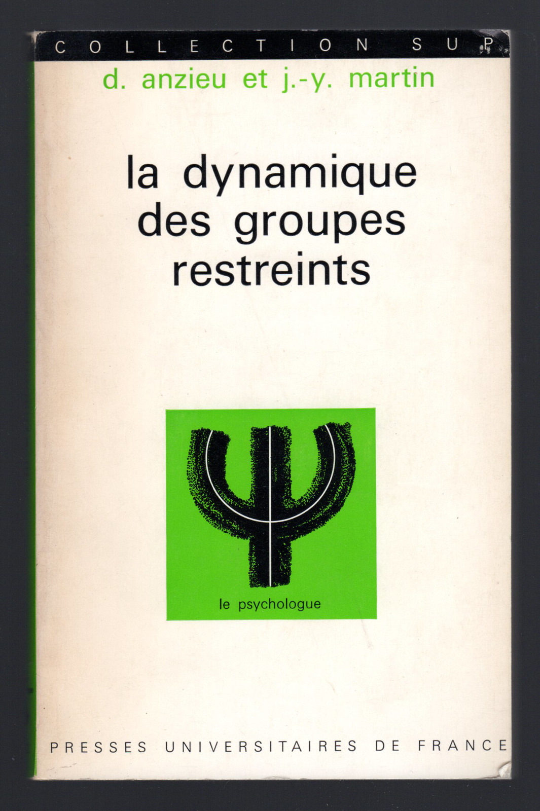La dynamique des groupes restreints