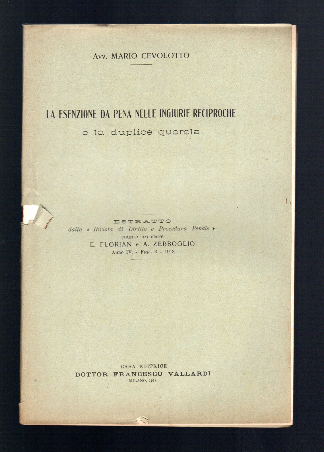 La esenzione da pena nelle ingiurie reciproche e la duplice …