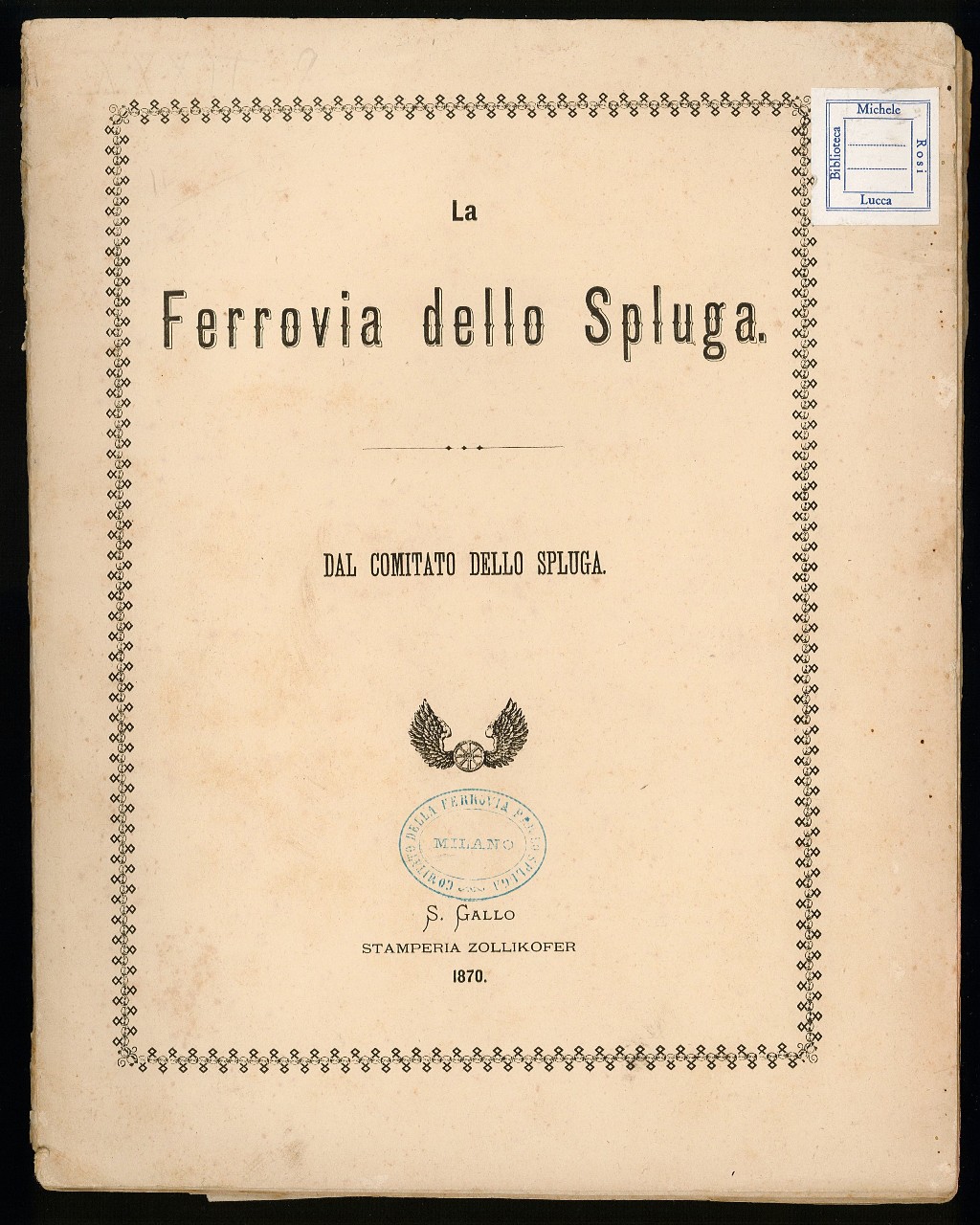 LA FERROVIA DELLO SPLUGA