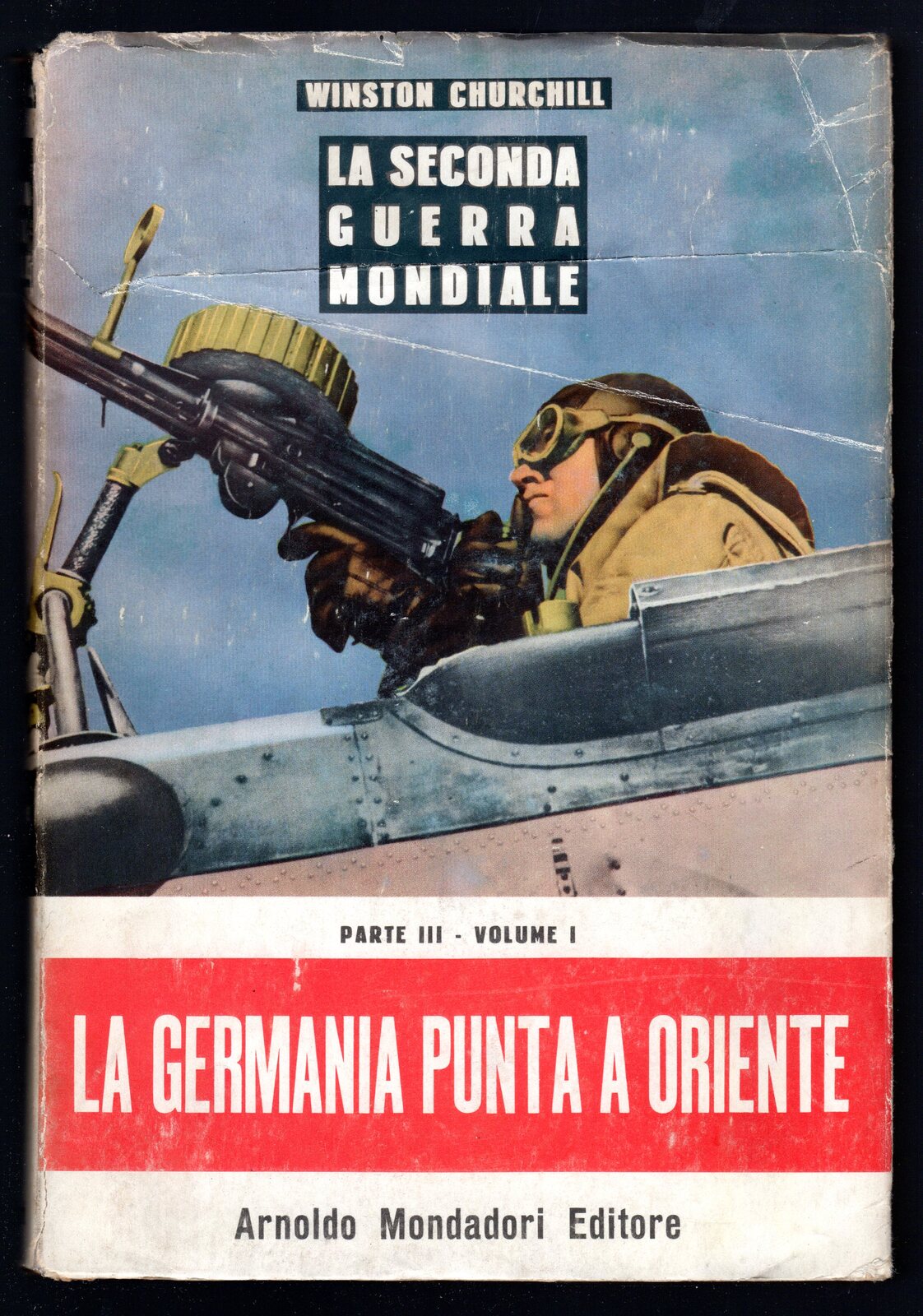 La Germania punta a oriente. Parte III - Volume I
