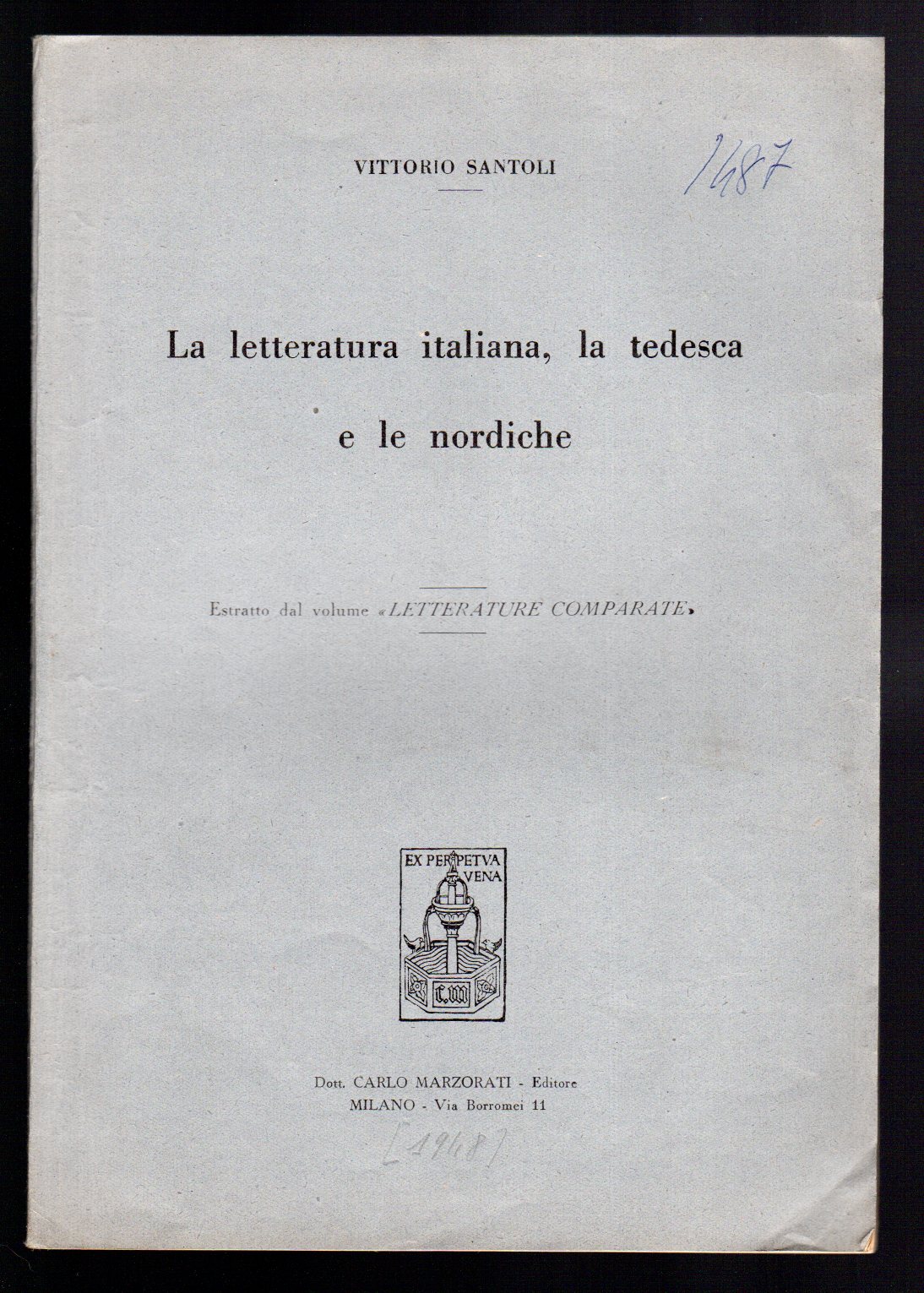 La letteratura italiana, la tedesca e le nordiche
