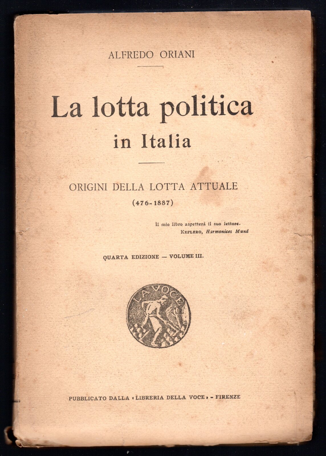 La lotta politica in Italia. Origini della lotta attuale (476-1887)