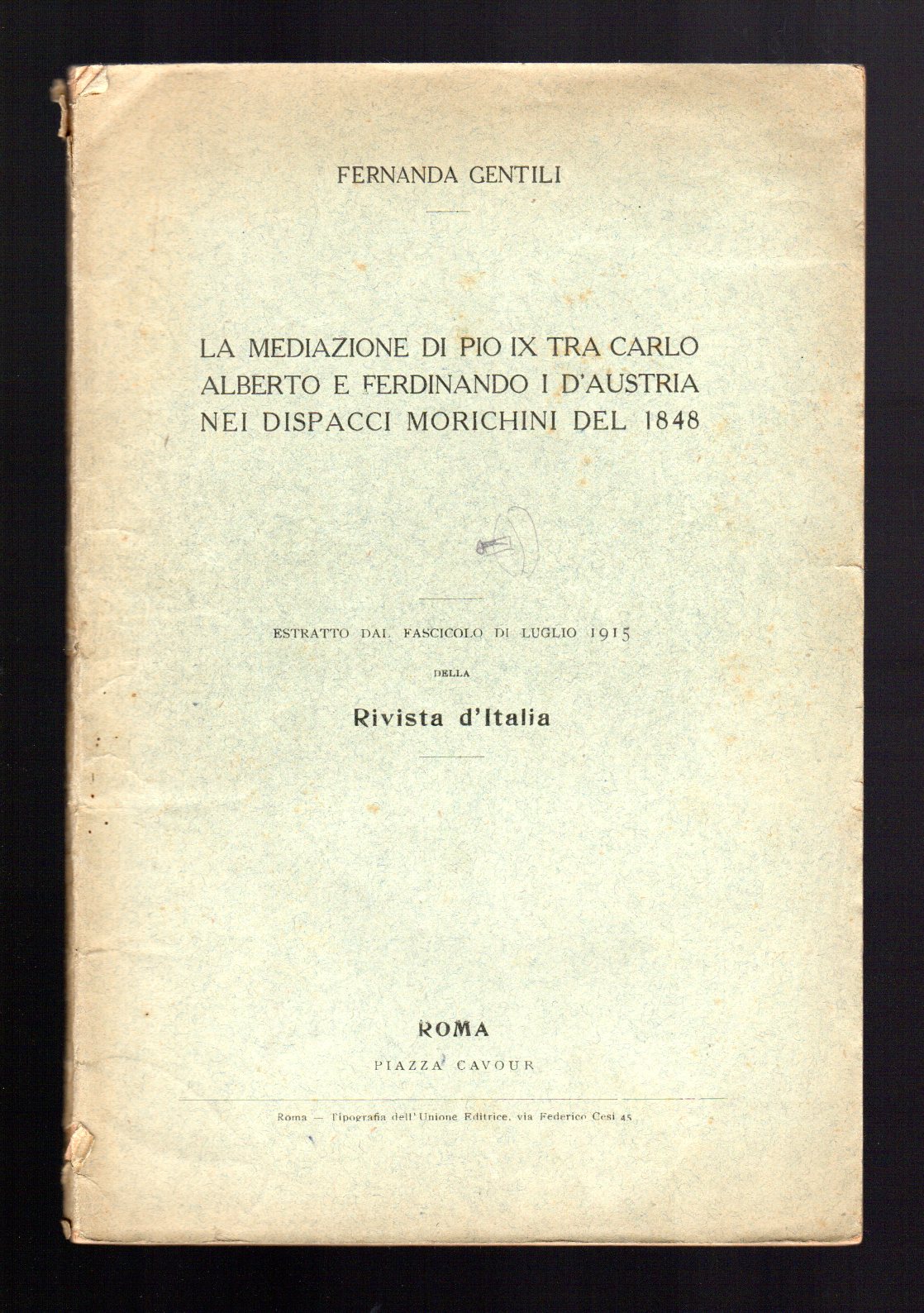 La mediazione di Pio IX tra Carlo Alberto e Frdinando …