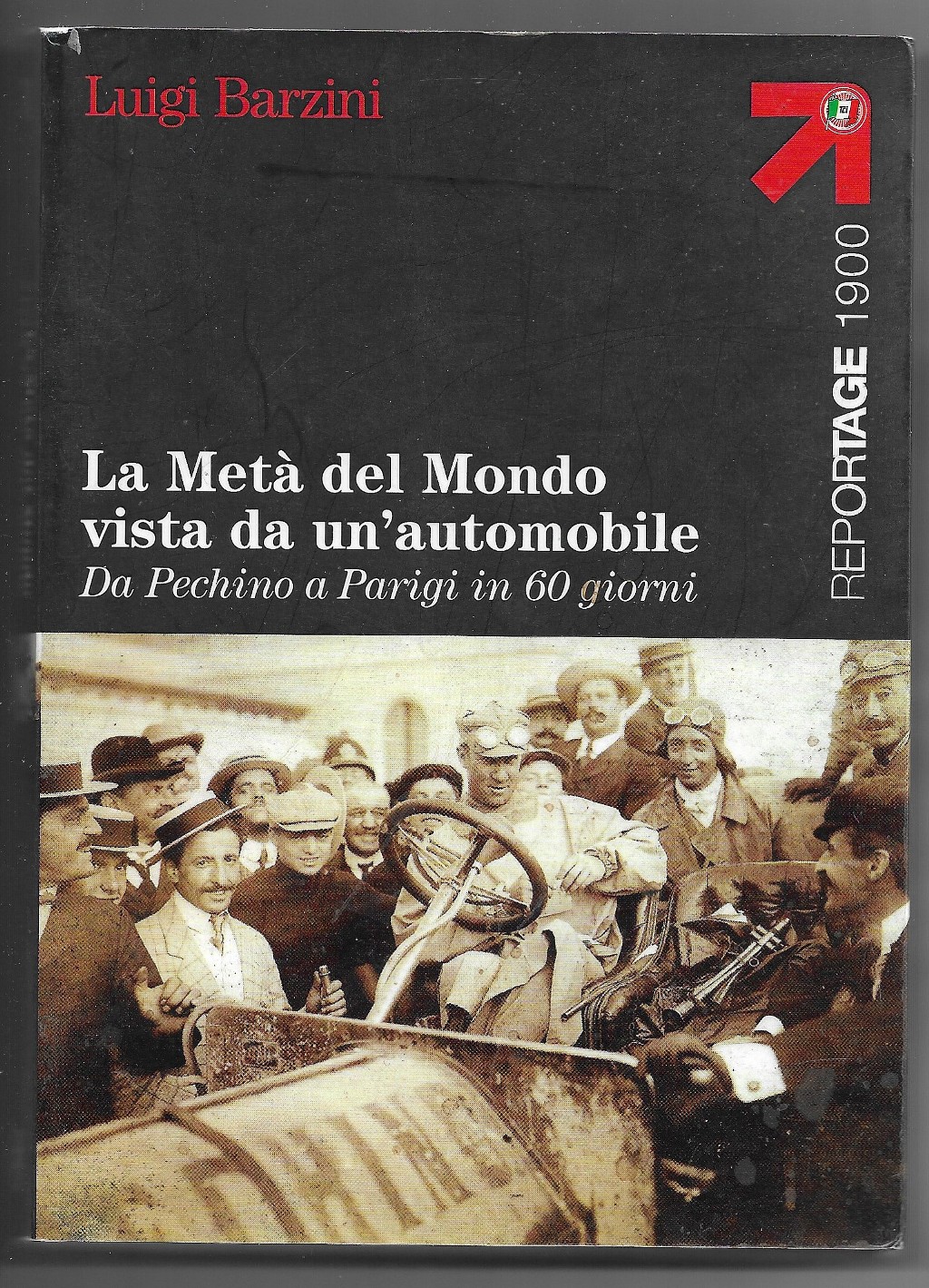 La Metà del Mondo vista da un'automobile - Da Pechino …