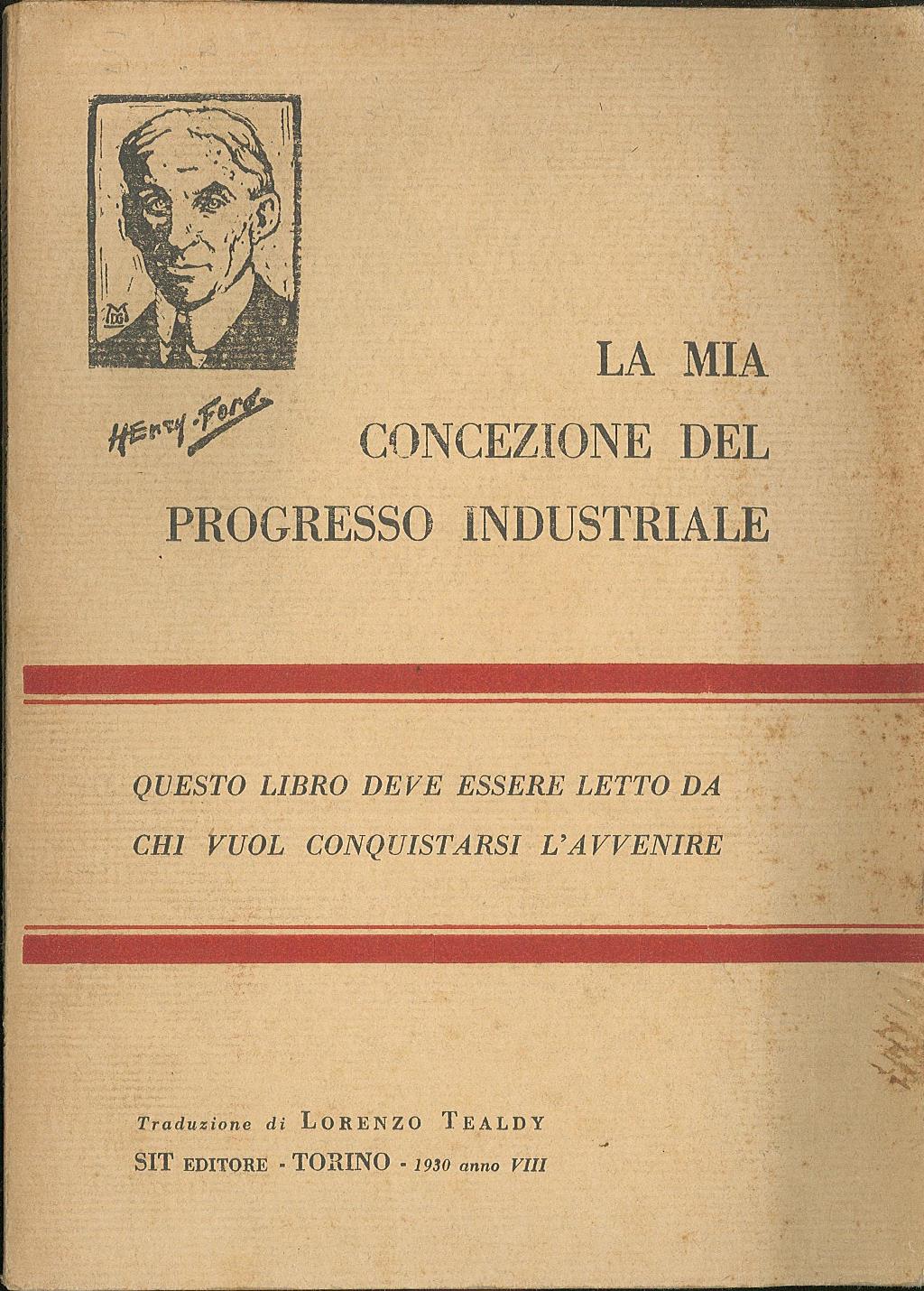 La mia concezione del progresso industriale
