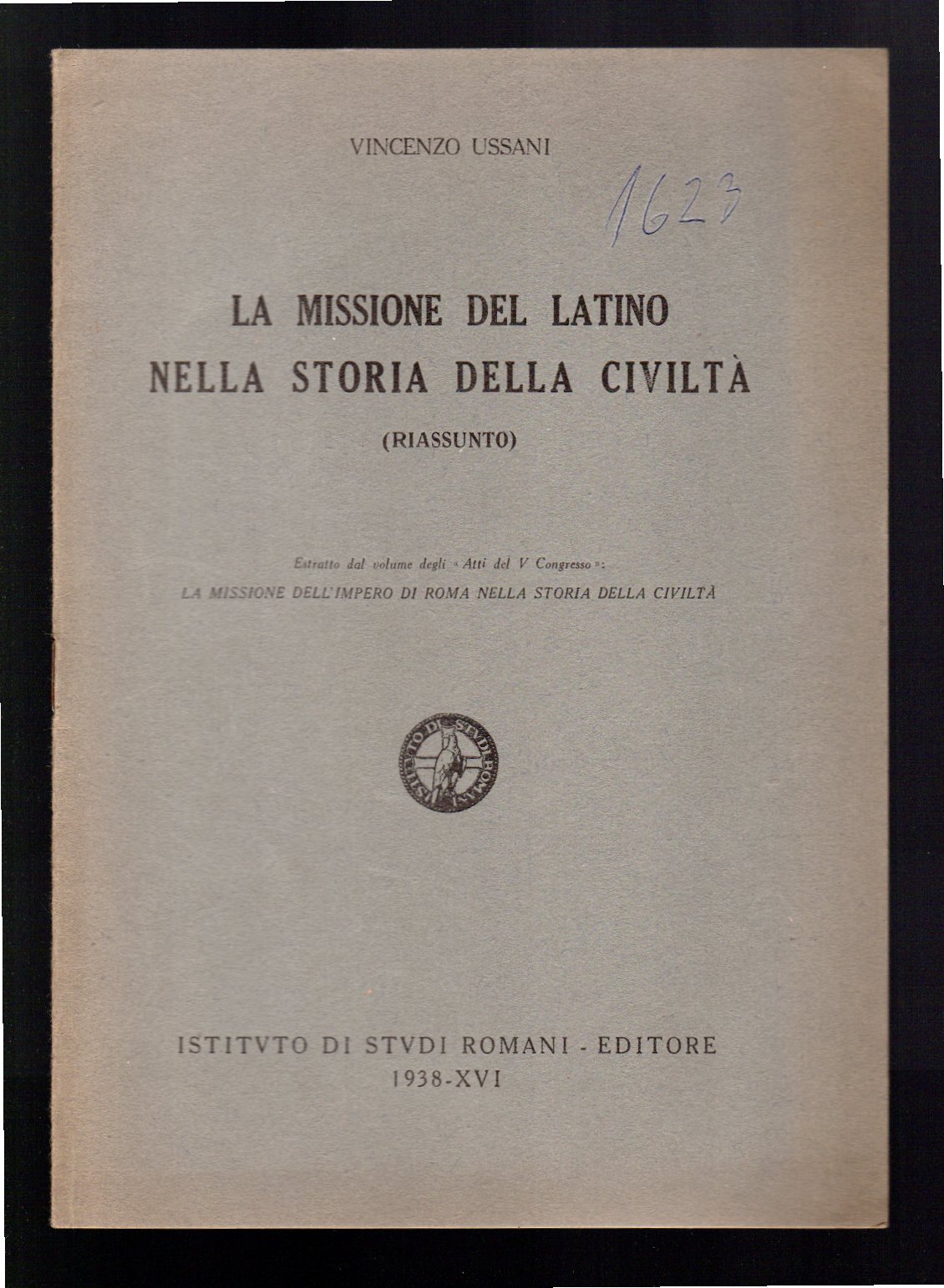 La missione del Latino nella storia della civiltà (riassunto)