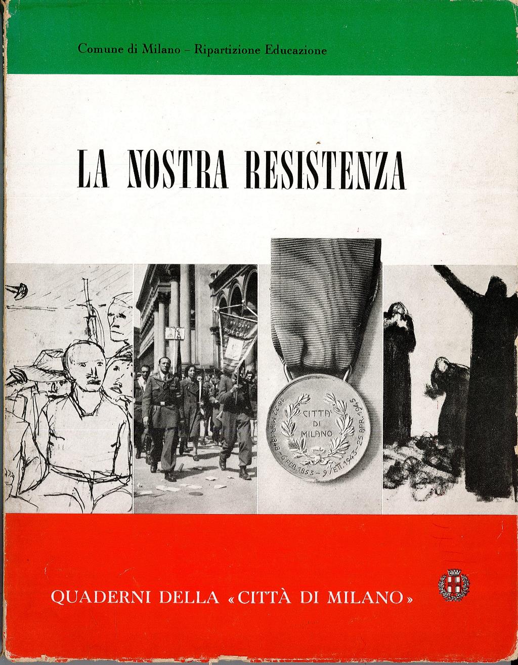 La nostra resistenza