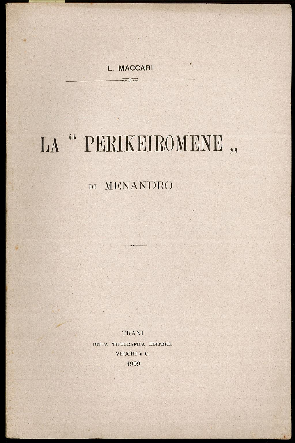 La “Perikeiromene” di Menandro