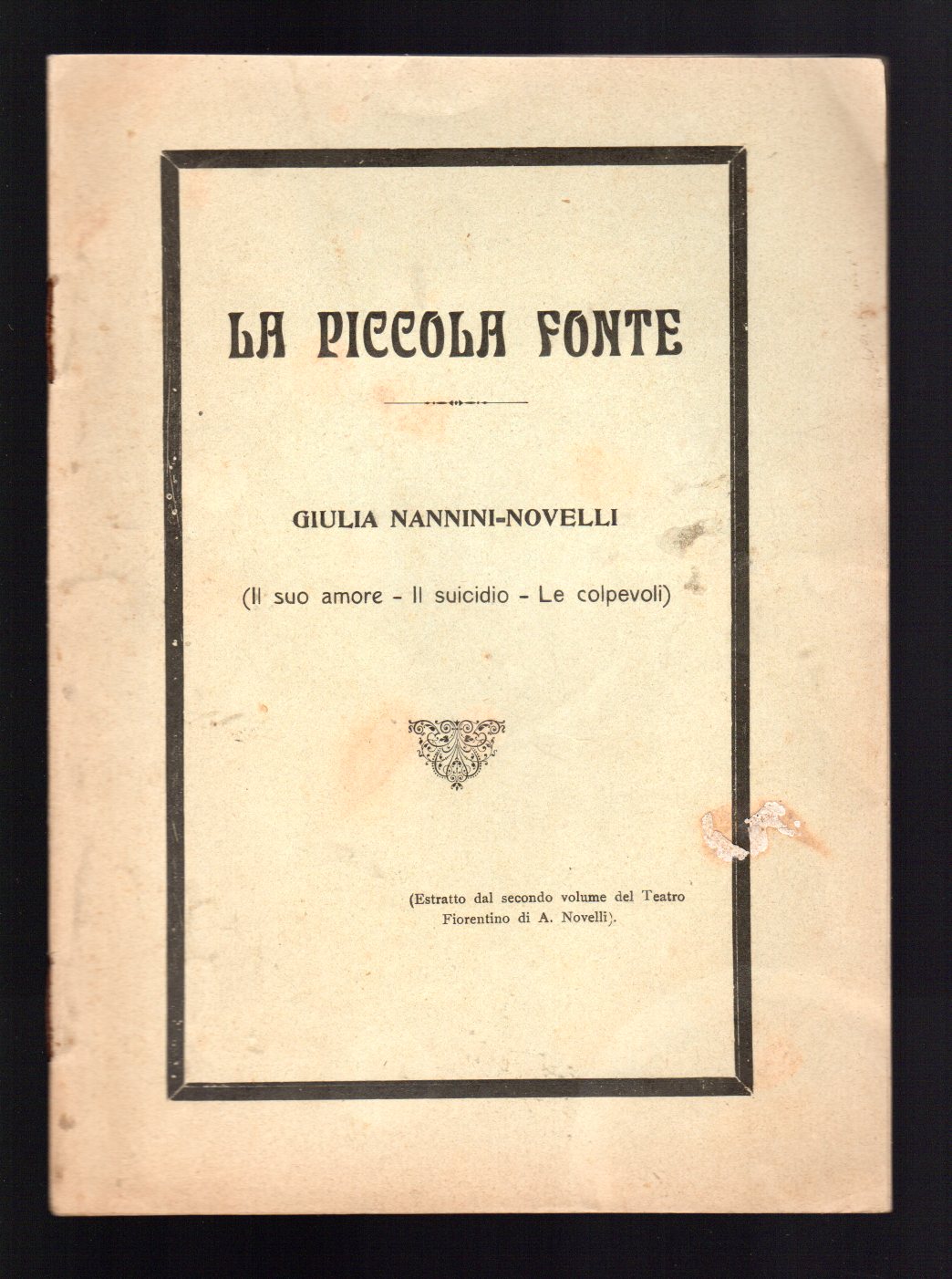 La piccola fonte - Giulia Nannini-Novelli (il suo amore - …